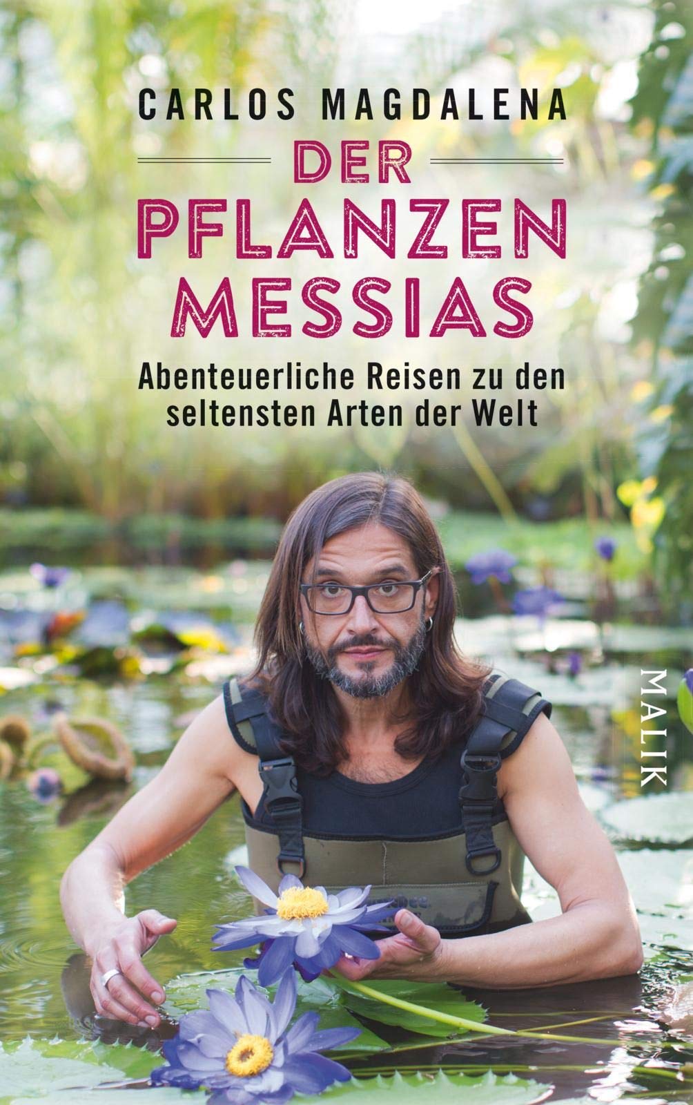 Der Pflanzen Messias