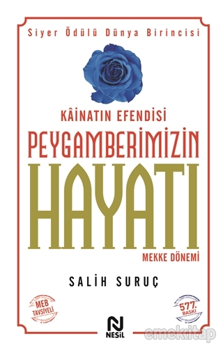 Efendimizin Hayati- Nesil 1