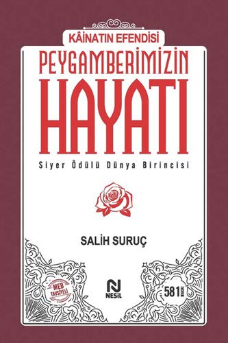 Efendimizin Hayati- Nesil 2